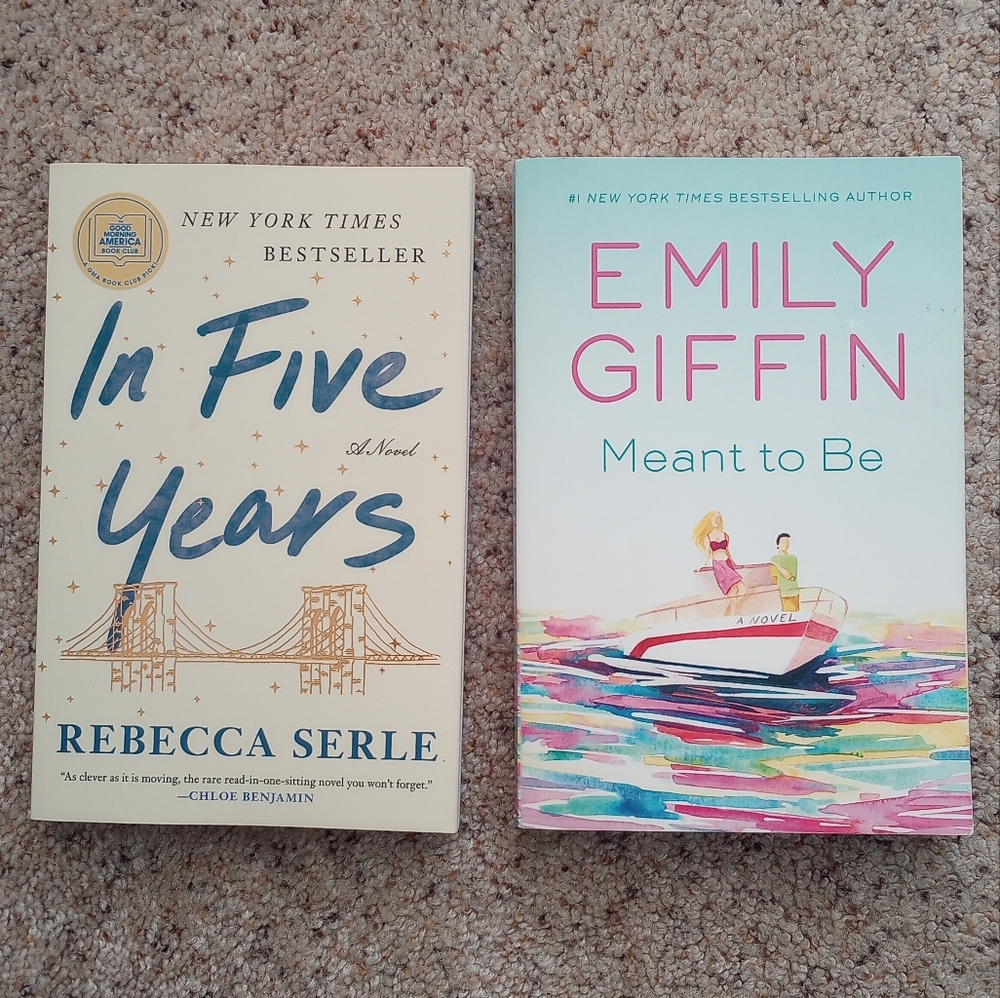 In Five Years by Rebecca Serle Meant To Be by Emily Giffin Books